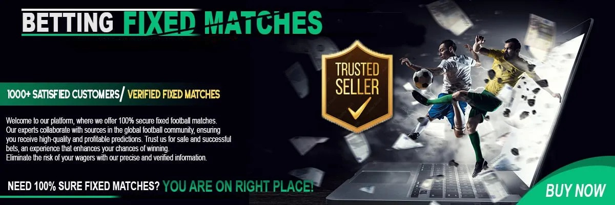 Fixed Matches